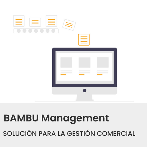 Bambu Management Módulo BAMBU Management para la gestión comercial